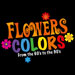 Flowers Colors Party Concept