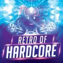 soirée RETRO OF HARDCORE