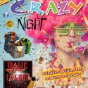 Info soirée soirée Crazy Night