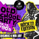 Info party party The Oldschool PARTY x ROCK THA PARTY Edition