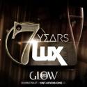 Info soirée soirée 7 Years Club Lux The Big Reunion (Original Location)
