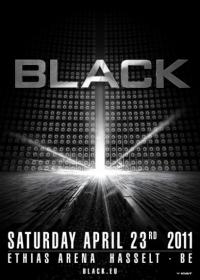 Black Sensation : BLACK 2011 - Zaterdag