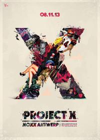 Project X Antwerp Vendredi 08 11 13 Noxx