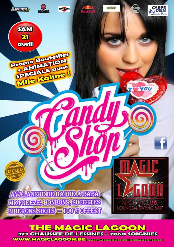 Candy Shop Party - Samedi 21/04/2018, The Magic Lagoon Candy Shop Party - Samedi 21/04/2018, The Magic Lagoon